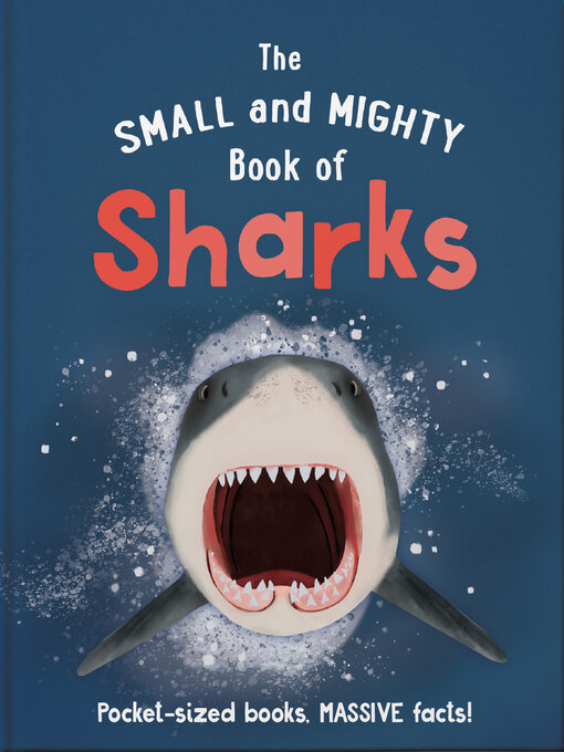 Cover image for The Small and Mighty Book of Sharks